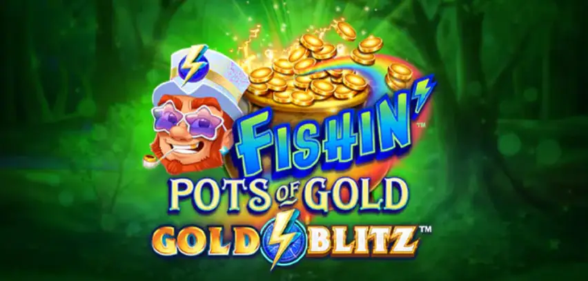 Fishing Pots of Gold Blitz